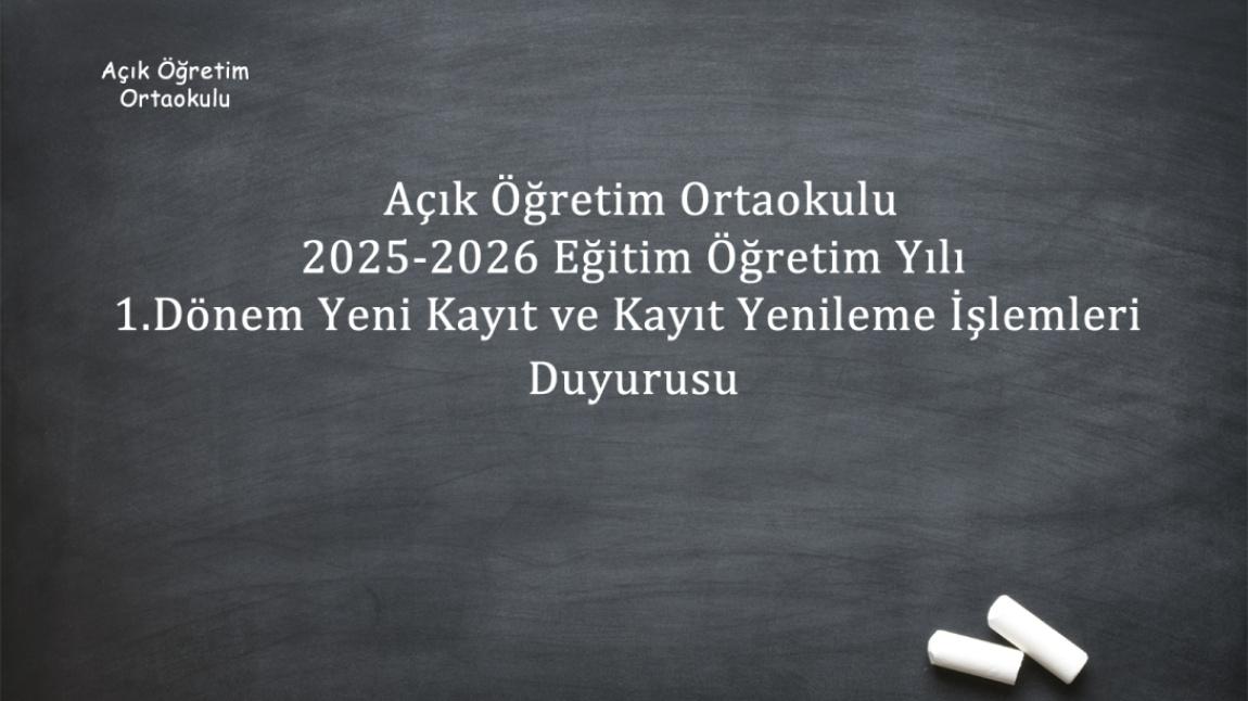Açık Öğretim Ortaokul Kayıtları Başlamıştır